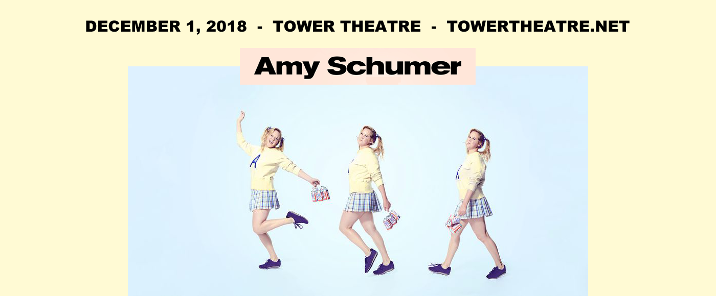Amy Schumer at Tower Theatre tickets Amy Schumer at Tower Theatre