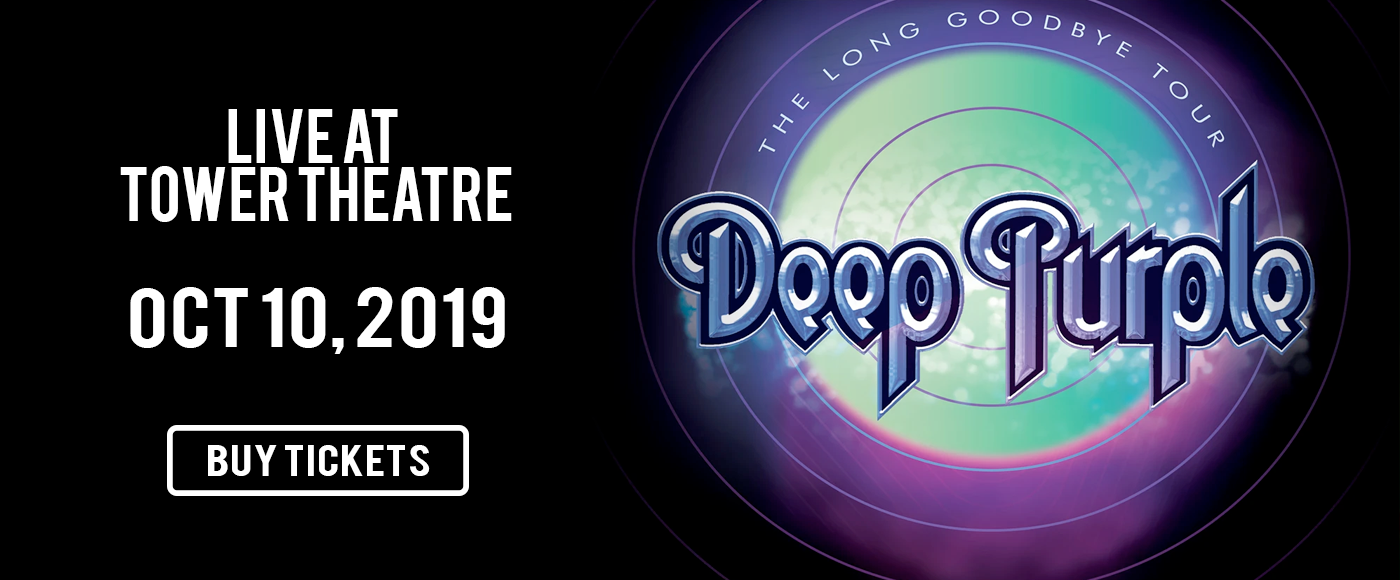 Deep Purple at Tower Theatre tickets Deep Purple at Tower Theatre
